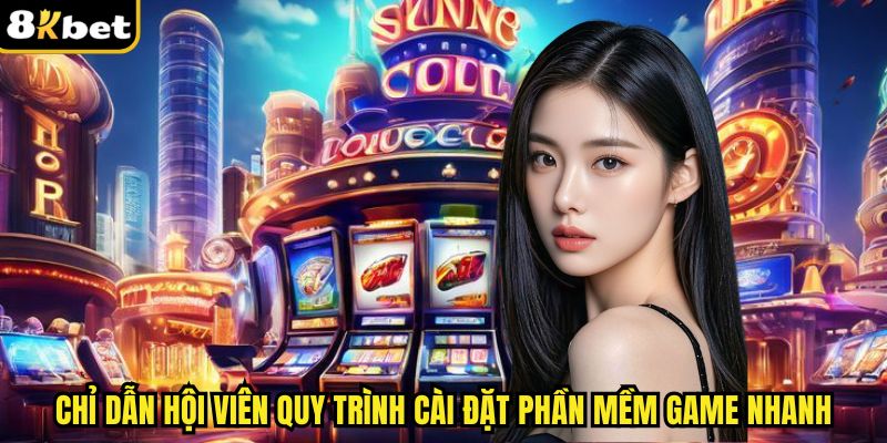 Chỉ dẫn hội viên quy trình cài đặt phần mềm game nhanh